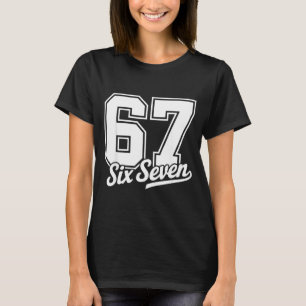 Funny 67 Meme 6 7 T-Shirt