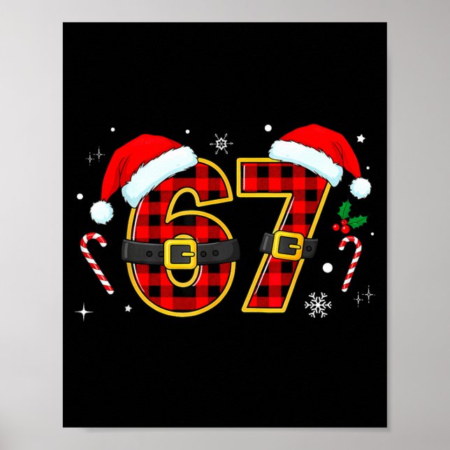 Funny 67 Meme Chrismtas Xmas Pajama Men Women Kids Poster (Front)
