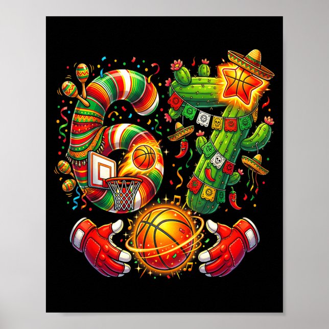 Funny 67 Meme Cinco De Mayo Basketball 6 7 Fiesta  Poster (Front)