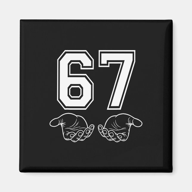 Funny 67 Meme Costume Six Seven Halloween Gen Z  Magnet (Front)