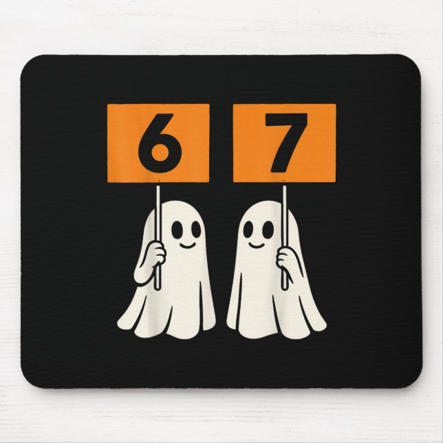 Funny 67 Meme Halloween Trendy Six Seven Ghosts 6- Mouse Pad (Front)