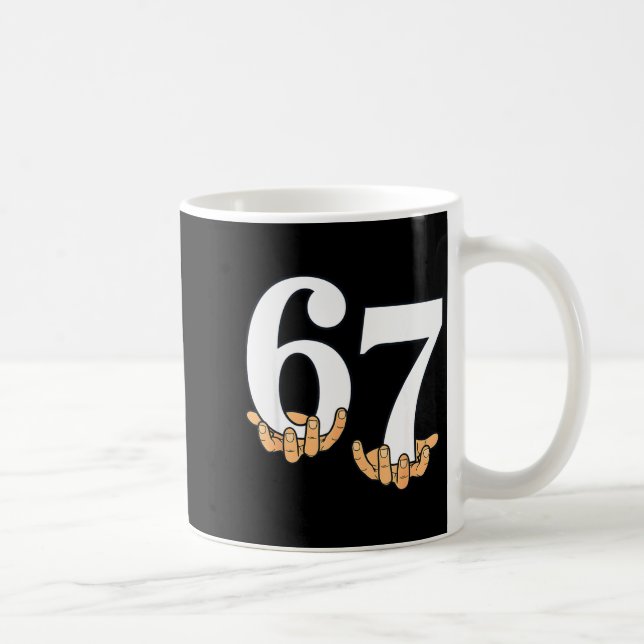 Funny 67 Meme Hands Slang Gen Alpha Six Seven 6 7  Coffee Mug (Right)