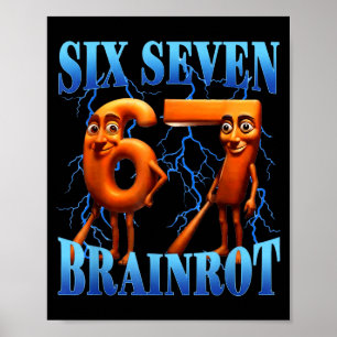 Funny 67 Meme Italian Brainrot Tung Tung Sahur Six Poster