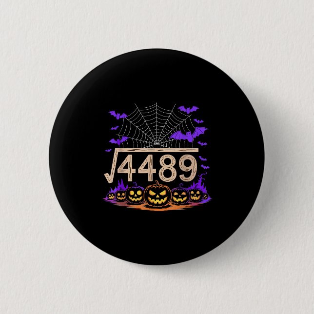 Funny 67 Meme Math Teacher 6 7 Halloween Square Ro 6 Cm Round Badge (Front)
