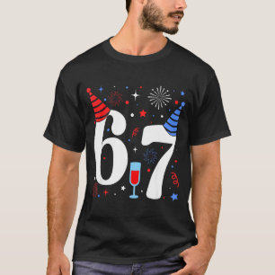 Funny 67 Meme New Year 2026 Party Eve Humor Brainr T-Shirt