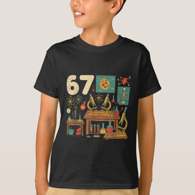 Funny 67 Meme Science Teacher Students Six Seven M T-Shirt (Front)