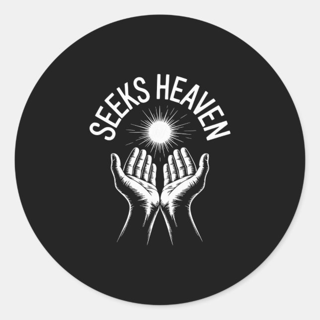 Funny 67 Meme Seeks Heaven Ironic Spiritual Religi Classic Round Sticker (Front)