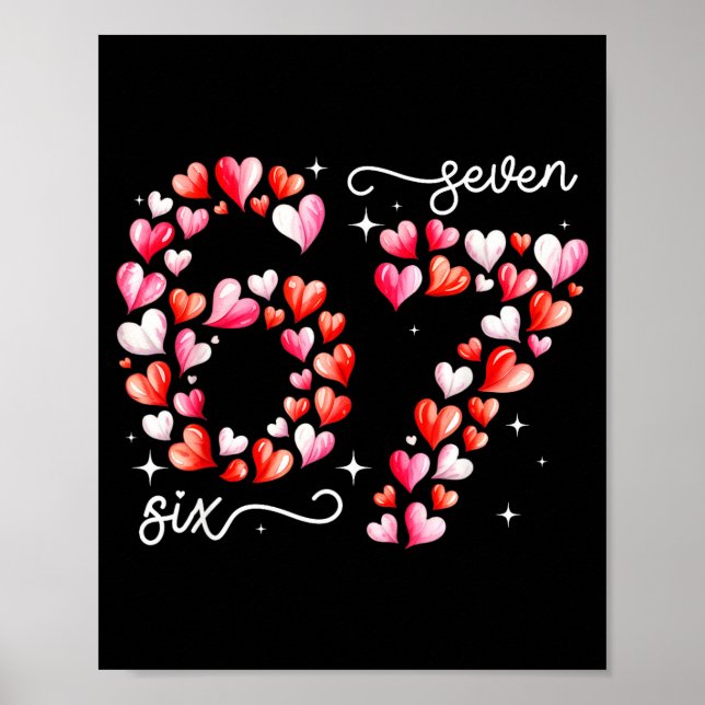 Funny 67 Meme Six Seven Heart Matching Couples Val Poster (Front)