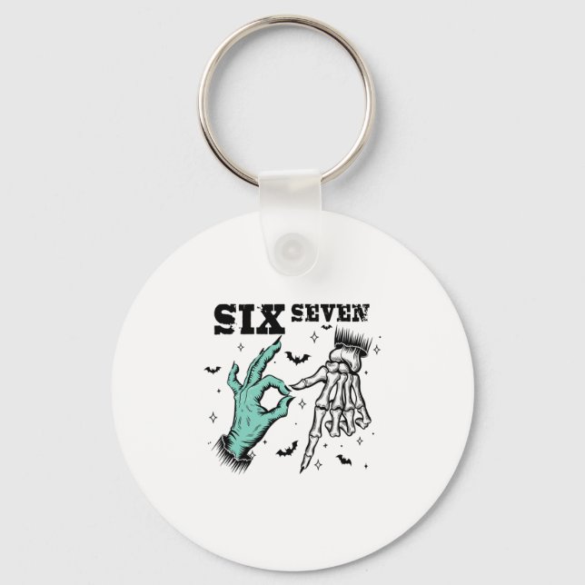 Funny 67 Meme Spooky Skeleton Six Seven Gen Alpha  Key Ring (Front)