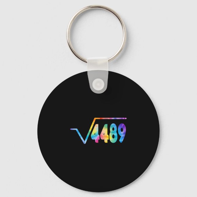 Funny 67 Meme Square Root 4489 Slang Math Teacher  Key Ring (Front)