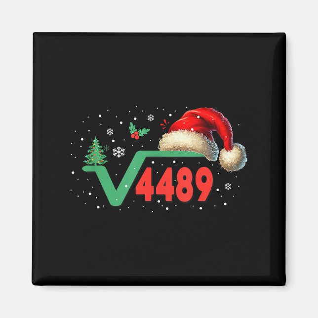 Funny 67 Meme Square Root 4489 Slang Math Teacher  Magnet (Front)