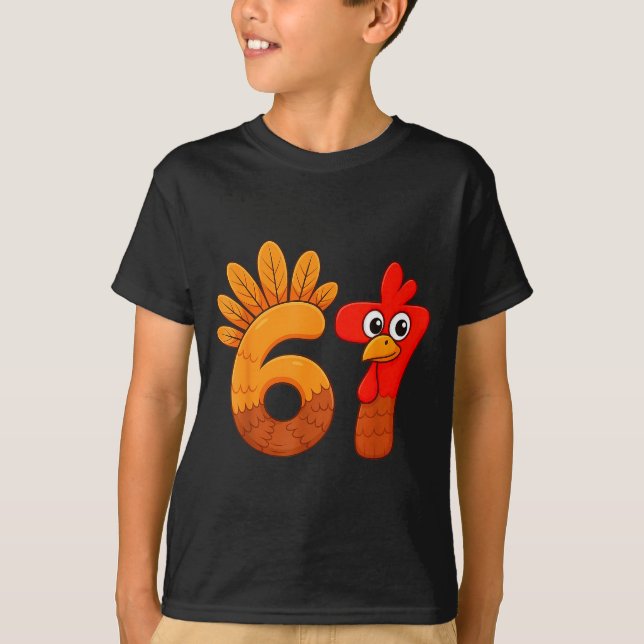 Funny 67 Meme Thanksgiving Turkey Day 6 7 Holiday  T-Shirt (Front)