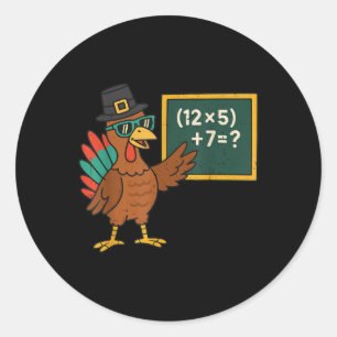 Funny 67 Meme Turkey Math Teacher Thanksgiving Mat Classic Round Sticker