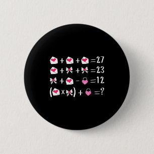 Funny 67 Meme Valentine Math Teacher Bow Six Seven 6 Cm Round Badge