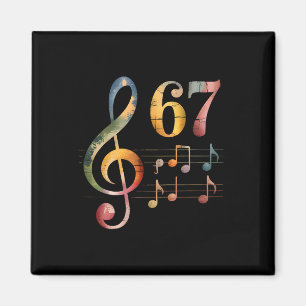 Funny 67 Music Meme Slang Six Seven Music Teacher  Magnet
