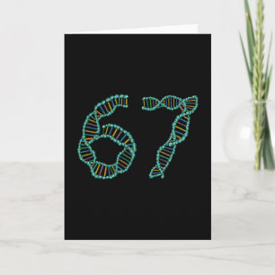 Funny 67 Number Meme Dna Replication Molecular Sci Card