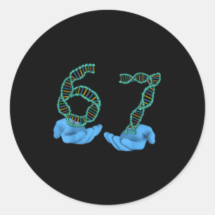 Funny 67 Number Meme Dna Replication Molecular Sci Classic Round Sticker