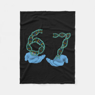 Funny 67 Number Meme Dna Replication Molecular Sci Fleece Blanket