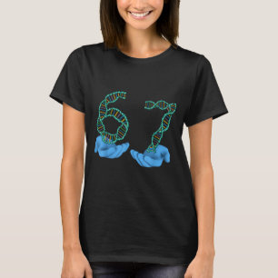 Funny 67 Number Meme Dna Replication Molecular Sci T-Shirt