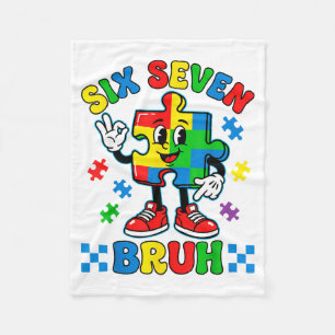 Funny 67 Puzzle Autism Awareness 6 7 Men Boys Six Fleece Blanket