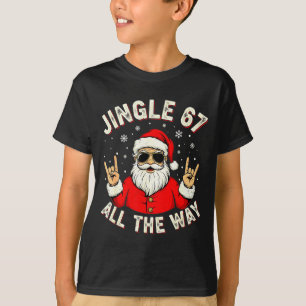 Funny 67 Rock On Santa Six Seven Trendy Meme Holid T-Shirt