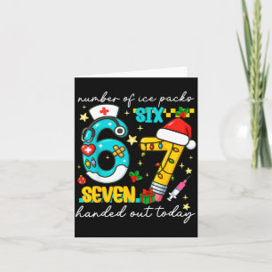 Funny 67 School Nurse Christmas Six Seven School N Card