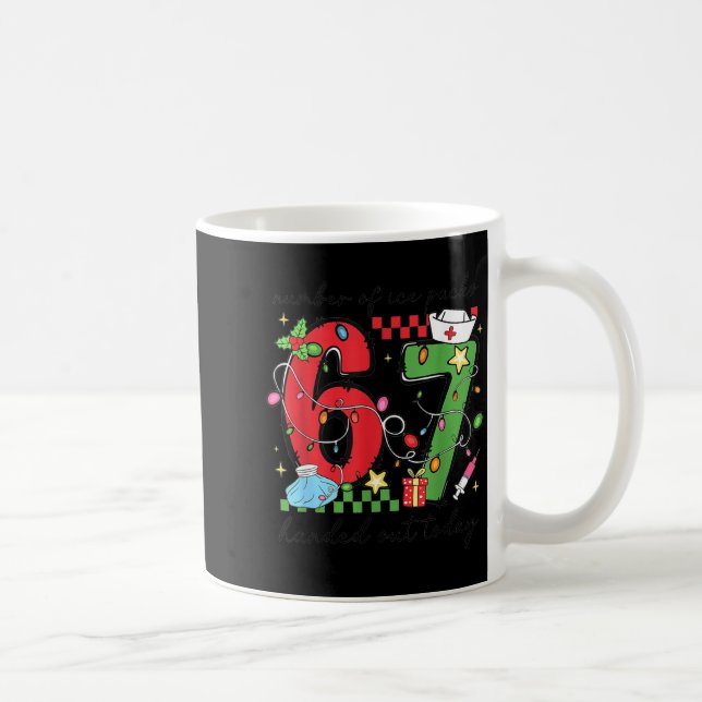 Funny 67 School Nurse Christmas Six Seven School N Coffee Mug (Right)