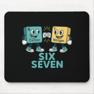 Funny 67 Science Teacher 6 7 Carbon Nitrogen Perio Mouse Pad
