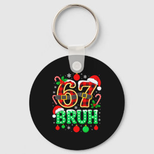 Funny 67 Six Seven Bruh Meme Christmas Pajama Fami Key Ring