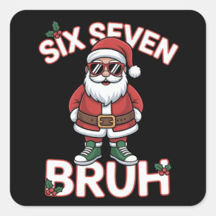 Funny 67 Six Seven Christmas Bruh Santa Square Sticker