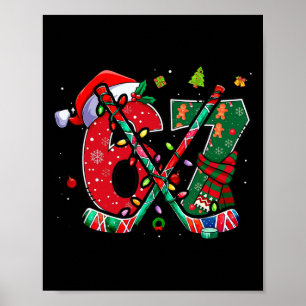 Funny 67 Six Seven Christmas Ice Hockey Poster