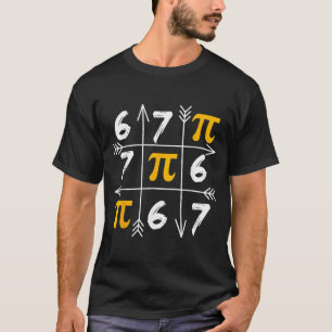 Funny 67 six seven day 3.14 math meme number humou T-Shirt