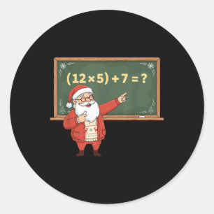 Funny 67 Six Seven Math Teacher Christmas Meme Equ Classic Round Sticker