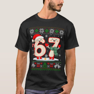 Funny 67 Six Seven Meme Brainrot Cringe Christmas T-Shirt
