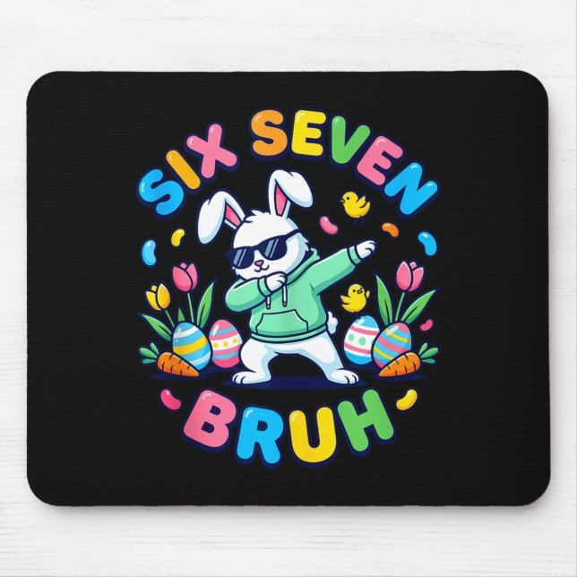 Funny 67 six seven meme bruh rabbit dabbing easter mouse pad (Front)