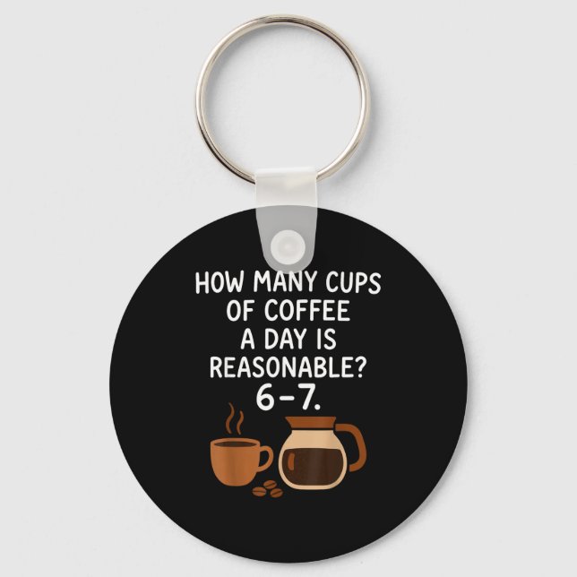 Funny 67 Six Seven Meme Coffee Lover Teacher  Key Ring (Front)