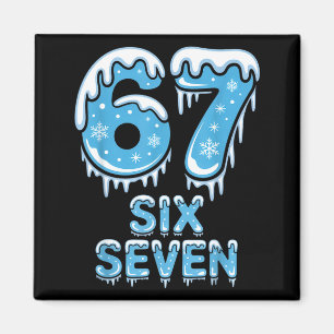 Funny 67 Six Seven Meme Icy Snow Winter Christmas Magnet