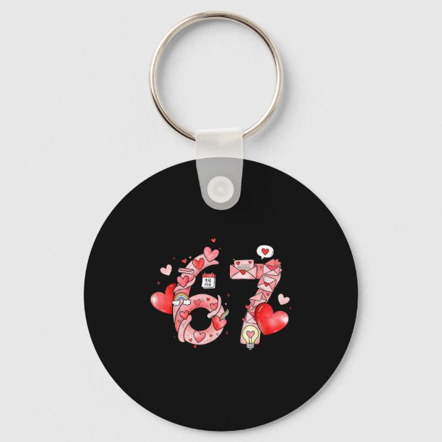 Funny 67 Six Seven Meme Valentines Day Gen Alpha S Key Ring (Front)