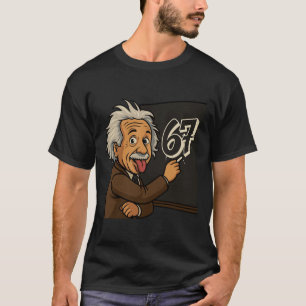 Funny 67 Teacher Humor Gift For Students T-Shirt