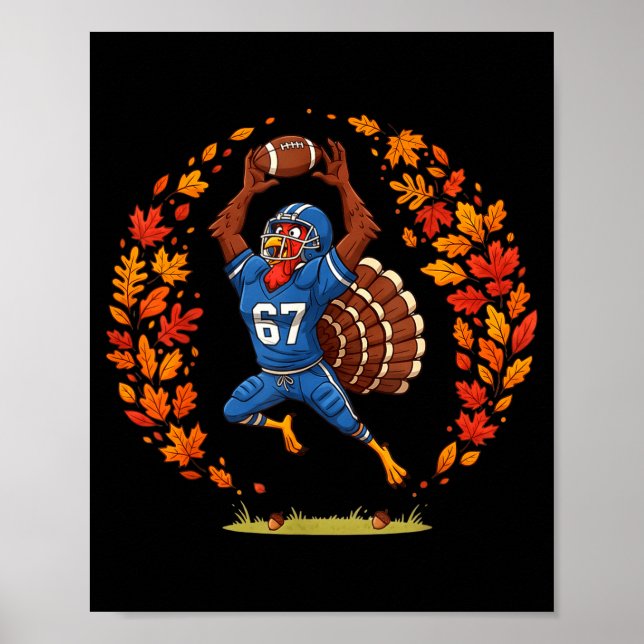 Funny 67 Thanksgiving Football Turkey Fall Srts Ga Poster (Front)
