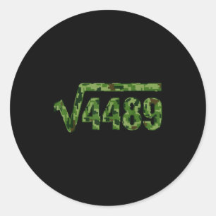 Funny 67 Trendy Square Root 4489 Camo Tee  Classic Round Sticker