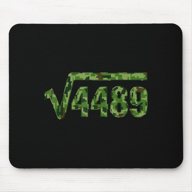 Funny 67 Trendy Square Root 4489 Camo Tee  Mouse Pad (Front)