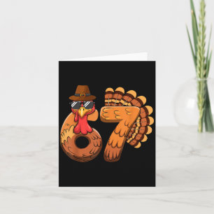 Funny 67 Turkey Thanksgiving Six Seven Shirts Boys Card