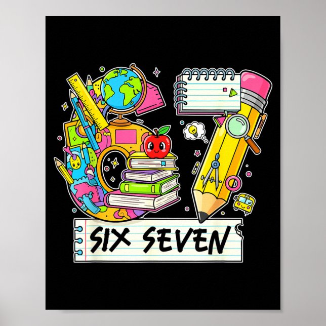 Funny 67th Day Of School, Vibes Funny Six Seven 67 Poster (Front)
