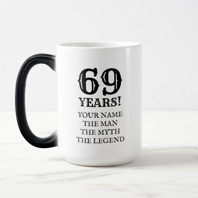 Funny 69th Birthday mug for sixty nine year old (Left)