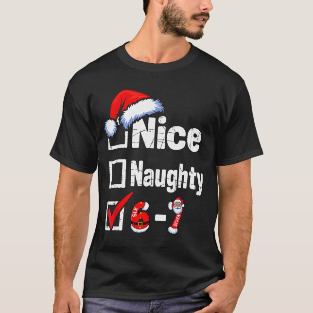 Funny 6 7 Bruh Christmas Checklist Cute Naughty Ni T-Shirt (Front)
