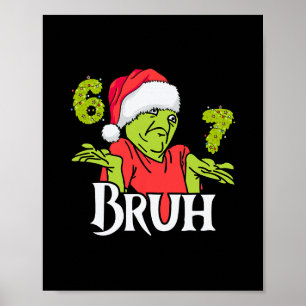 Funny 6 7 Bruh Merry Christmas Santa 67 Meme Men W Poster