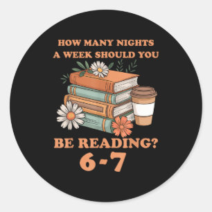 Funny 6-7 Englieacher 67 Meme Reading Classic Round Sticker