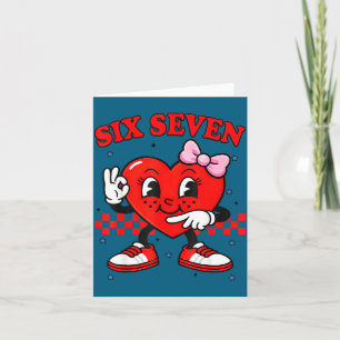 Funny 6 7 Meme Heart Six Seven 67 Valentine Couple Card