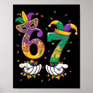 Funny 6 7 Meme Mardi Gras Shirts Men Women Kids Poster
